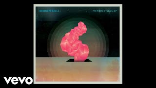 Broken Bells  Windows Audio [upl. by Otrebla]