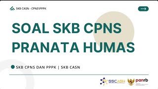 Soal SKB CPNS Pranata Humas Ahli Pertama dan Terampil  Tersedia PDF Lengkapnya CPNS CASN SKBCPNS [upl. by Annalise]