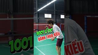 1001 Lý Do Thua Của Các Lông Thủ  badminton vnb caulong shortvideo shorts [upl. by Anirb162]