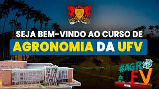 CONHEÇA O CURSO DE AGRONOMIA DA UNIVERSIDADE FEDERAL DE VIÇOSA [upl. by Oigroig200]