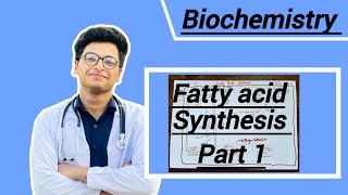 Fatty acid synthesis part 1 [upl. by Nagorb]