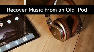 How to Recover Music from an Old iPod [upl. by Oiluig99]