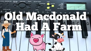 Old Macdonald Had A Farm  Easy Keyboard Tutorial With Notes [upl. by Avuha]