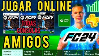 Como JUGAR ONLINE con AMIGOS en FC 24 PS4 PS5 XBOX NINTENDO SWITCH ✅ [upl. by Bartholomew]