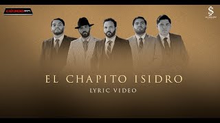 El Chapito Isidro  CodigoFN Lyric Video [upl. by Kirven79]