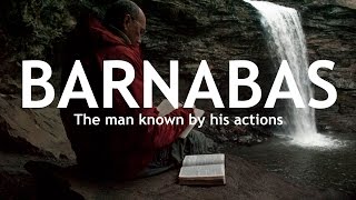 Barnabas  A Man Known By His Actions • Founded in Truth Fellowship [upl. by Amikan]