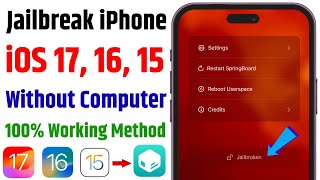 Jailbreak iOS 171615 without Computer Latest Method  How to Jailbreak Any iPhone without Computer [upl. by Alenas]