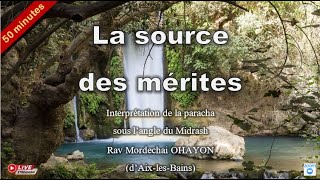 Parachat Vaéra  La source des mérites [upl. by Coats]