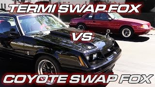 Termi Swapped Fox Body Mustang vs Coyote Swapped Fox Body Mustang [upl. by Borrell]