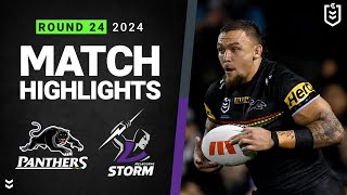 NRL 2024  Panthers v Storm  Match Highlights [upl. by Naol]