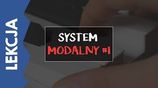 Użycie skal w praktyce  System modalny vs tonalny Akordy w skalach [upl. by Hoy344]