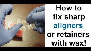 Tutorial How to relieve sharp spots on aligners and retainers [upl. by Aicilic259]