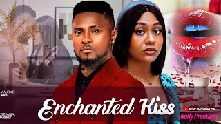 ENCHANTED KISS MAURICE SAM STEFANIA BASSEY  2024 NEW NOLLYWOOD ROMANTIC MOVIES [upl. by Taryn]