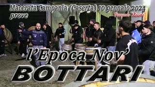 BOTTARI lEpoca Nov prove Macerata Campania Caserta 10 gennaio 2024 [upl. by Araz]