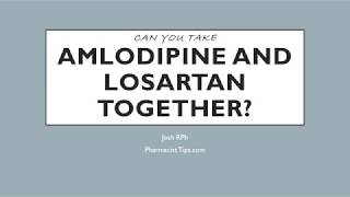 Can you take Amlodipine and Losartan together [upl. by Eeznyl99]