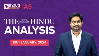 The Hindu Newspaper Analysis  19th January 2024  Current Affairs Today  UPSC Editorial Analysis [upl. by Netti]