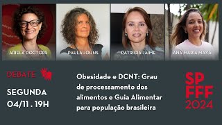 Obesidade e DCNT  Grau de processamento dos alimentos e Guia Alimentar para população brasileira [upl. by Releyks]