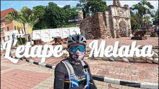 LETAPE MELAKA in 4KPre [upl. by Haldi]