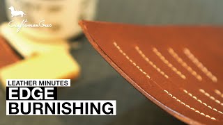 Leather Minutes ep10 Edge Burnishing with Super Simple Tools [upl. by Lemraj]