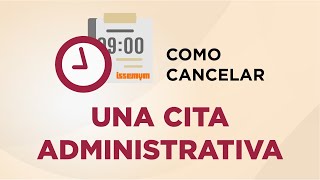 Cancelación de Cita Administrativa ISSEMYM [upl. by Anayit]