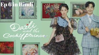 Dali and Cocky Prince Korean Drama Episode 6 in Hindi Dali and Cocky Prince ep 6 Kdrama in Hindi [upl. by Lipp]