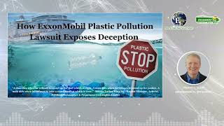 How ExxonMobil Plastic Pollution Lawsuit Exposes Deception [upl. by Soigroeg]