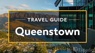 Queenstown Vacation Travel Guide  Expedia [upl. by Areic]