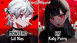 ☆Nightcore ↪quotMontero x ETquotMashupSwitching Vocals Lyric [upl. by Muryh962]