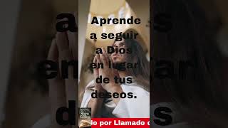 Aprende a seguir a Dios en lugar de tus deseos biblia [upl. by Atinar]