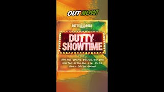 DUTTY SHOWTIME RIDDIM OUT NOW Check all digital platforms [upl. by Nagard922]