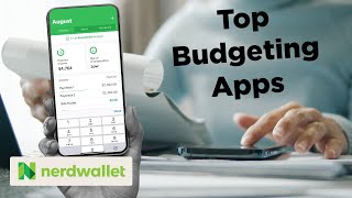 Analyzing The BEST Budgeting Apps For BETTER Money Management  NerdWallet [upl. by Kaslik]