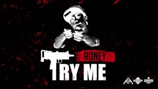 Roney  Try Me OFFICIAL REMIX DntGetClose [upl. by Joanne]