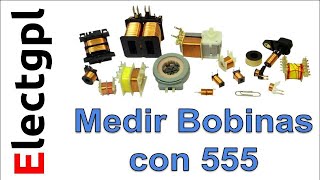 Medidor de Bobinas o Inductancias con 555 [upl. by Chauncey]