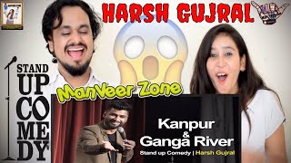 Kanpur amp River Ganga  Stand Up Comedy by Harshgujral  Indian Reaction By ManVeerZone [upl. by Bennie]