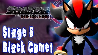 ▶ INTERACTIVE ◀ Shadow the Hedgehog  Stage 62  Black Comet  Hero [upl. by Eatton770]