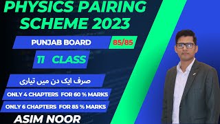 11th class Physics pairing scheme 2023  1st year physics pairing 2023  punjab boards  FScICs [upl. by Anahc400]