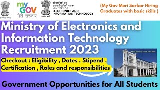 Ministry of Electronics and Information Technology Recruitment 2023  My Gov  Government Jobs [upl. by Eyr916]