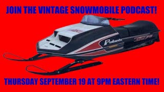 Vintage Snowmobile Podcast REPLAY from March 7 2024 [upl. by Greer574]