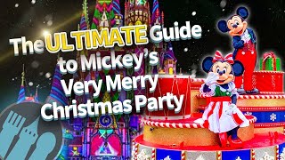 The ULTIMATE Guide to Mickeys Very Merry Christmas Party 2023 [upl. by Tirza]