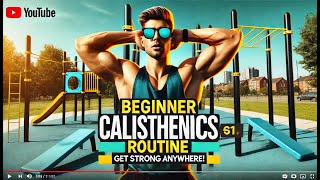 Free CALISTHENICS ROUTINE for Beginners 💪🏻 [upl. by Elton230]