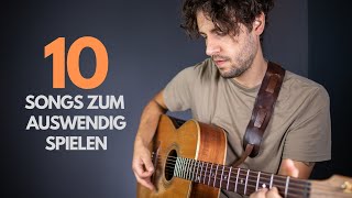 10 einfache Gitarren Lieder zum auswendig spielen [upl. by Naras622]