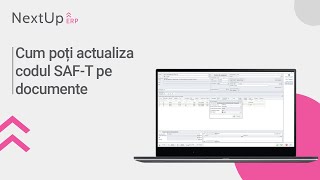 Tutorial  Cum poti actualiza codul SAFT pe documente NextUp ERP [upl. by Treharne]