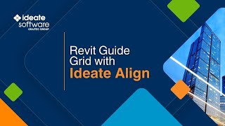 Revit Guide Grid with Ideate Align [upl. by Hibbs]