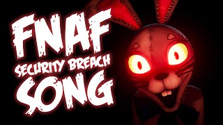 FNAF SECURITY BREACH SONG quotTo My Gravequot NEW ANIMATED VIDEO [upl. by Eivla]