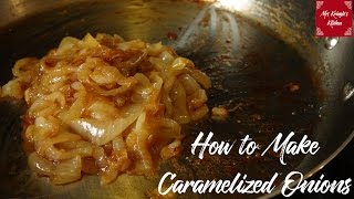 How to Make Caramelized Onions [upl. by Helse102]