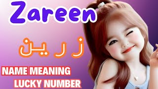 Zareen Name Meaning in Urdu  New name for girls 2024  new Muslim girls name [upl. by Pickens2]