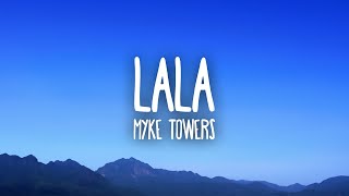 Myke Towers  LALA [upl. by Aronoff]