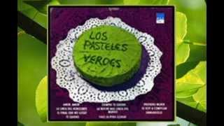 Los Pasteles Verdes Vol III Album Completo [upl. by Glanti]