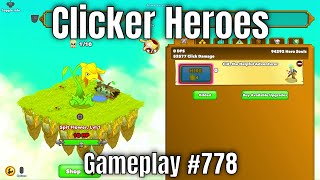 Clicker Heroes  Gameplay 778 [upl. by Tterej81]