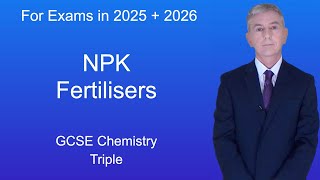 GCSE Chemistry Revision quotNPK Fertilisersquot Triple [upl. by Soisanahta]